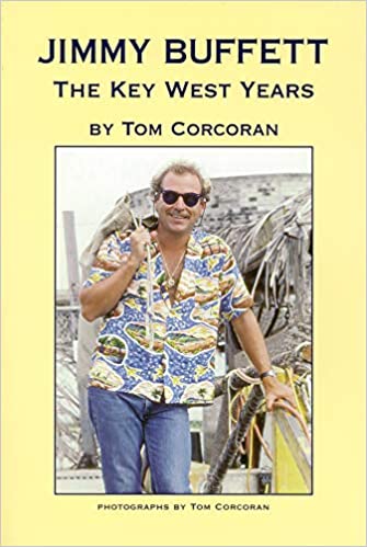 Jimmy Buffet the Key West Years - books set in Key West