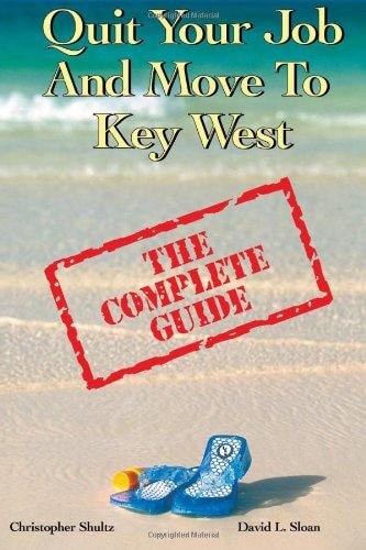 quit your job and move to key west book - books set in Key West