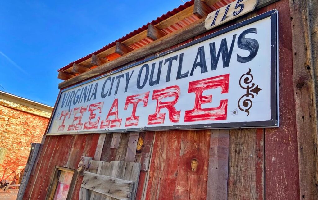 things to do in virginia city outlaws theater Virginia City