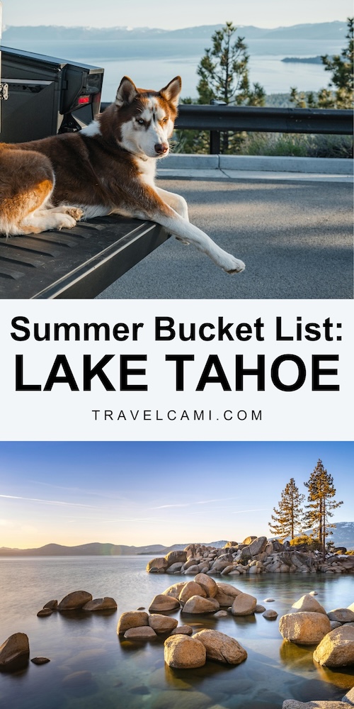 Lake Tahoe summer bucket list: fun things to do summer Lake Tahoe USA