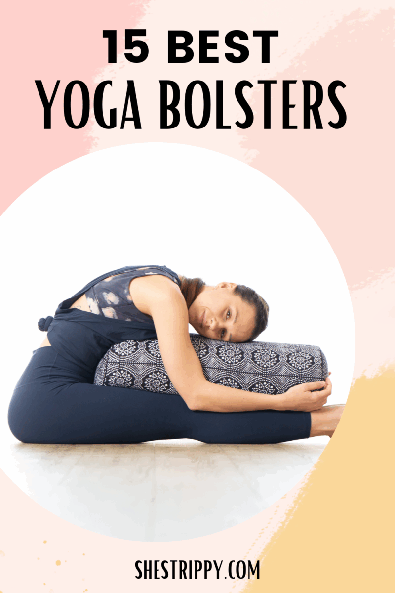 15 Best Yoga Bolsters She's Trippy