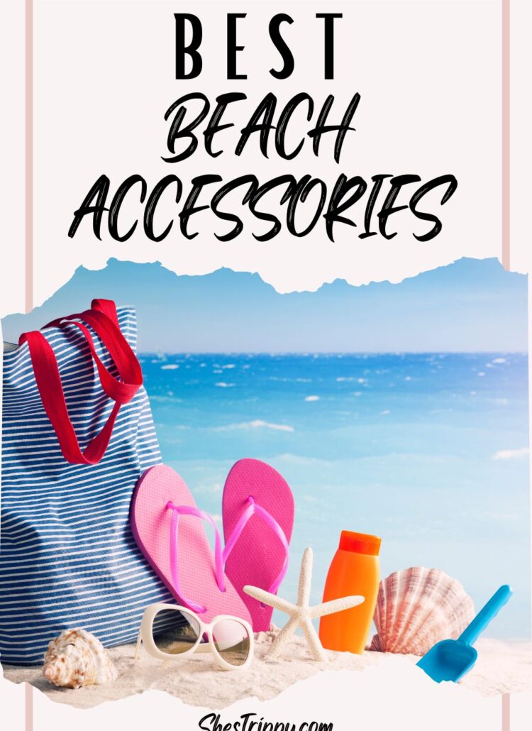 Best Beach Accessories #bestbeachaccessories #beachaccessories