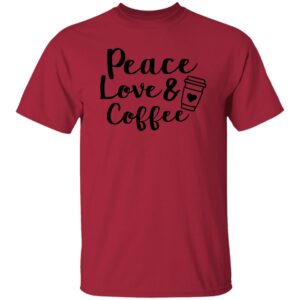 Peace Love and Coffee T-shirt