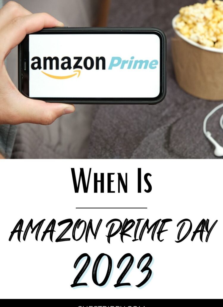 When is Amazon Prime Day 2023 #amazonprimeday2023