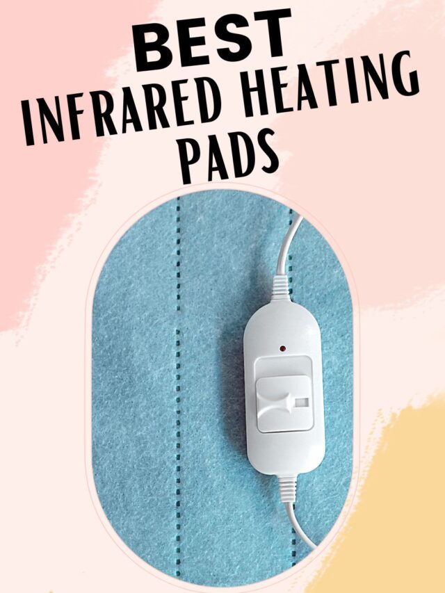 The Best Infrared Heating Pads