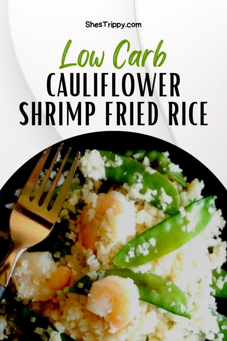 Cauliflower Shrimp Fried Rice