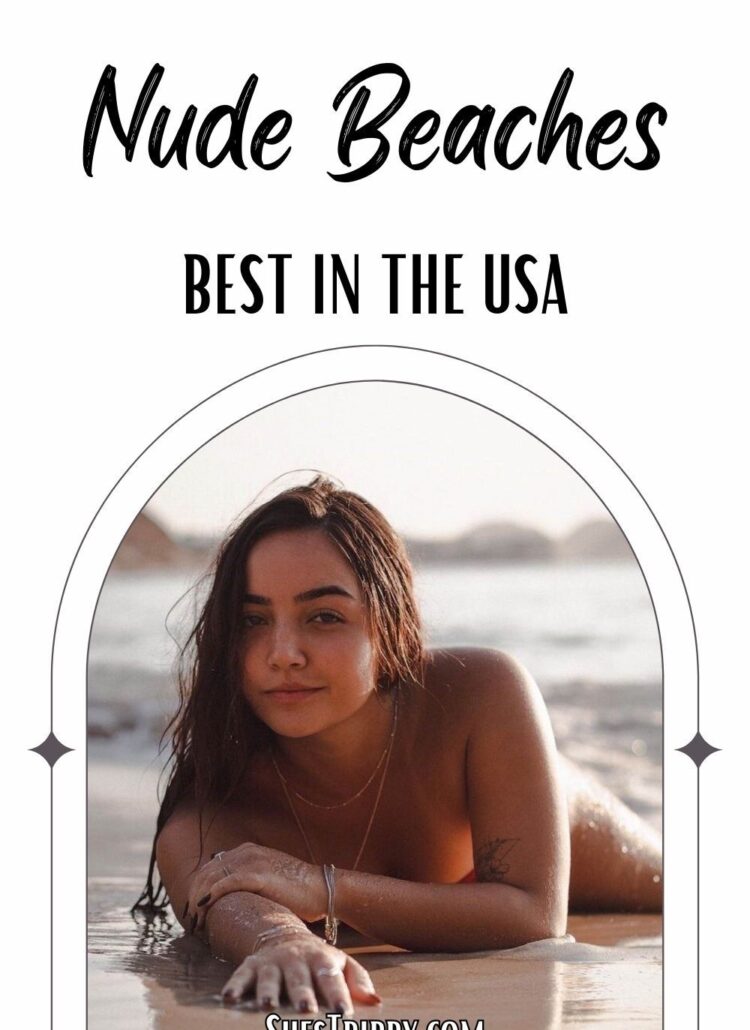 Best Nude Beaches in the USA #nudebeaches #bestnudebeachesintheusa #clothingoptionalbeaches