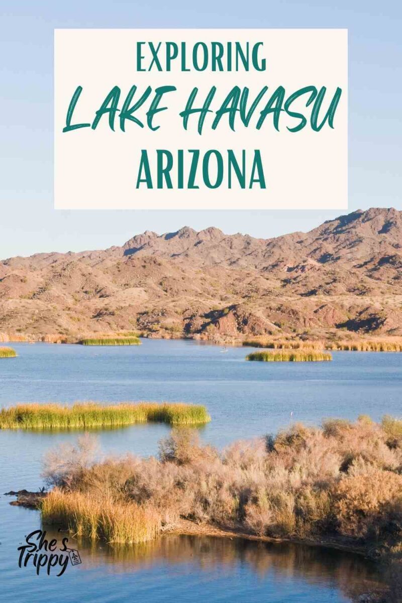 Exploring Lake Havasu Arizona #lakehavasuarizona