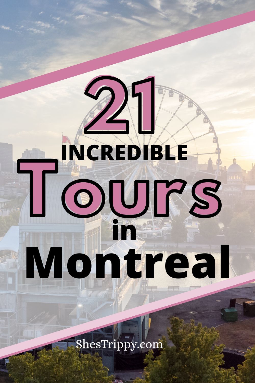 21 Incredible Tours to do in Montreal Canada