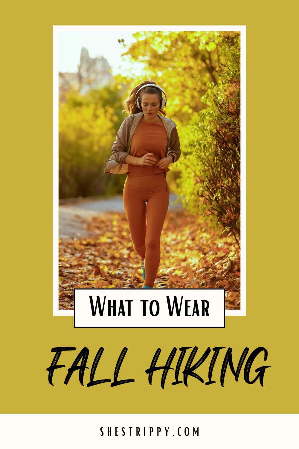 You step outside, take a deep breath and smell that cool crisp fall air. Do you know what that means? It's time to do some fall hiking. However, you want to be comfortable and that's why you are reading this. Here are my top picks of what to wear hiking in the fall. 